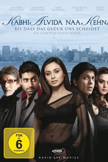 Kabhi Alvida Naa Kehna - Bis dass das Glück uns scheidet