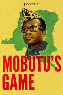 Mobutu’s Game