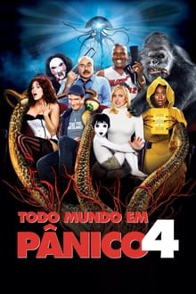 Poster do filme Todo Mundo em Pânico 4