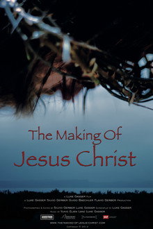 The Making of Jesus Christ
