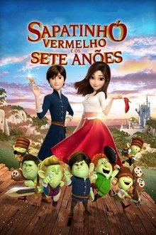 Sapatinho Vermelho e os Sete Anões Torrent (2020) Dublado HDRip 720p e 1080p Legendado Download