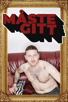 Måste gitt - Serien
