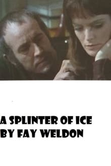 A Splinter of Ice