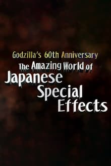 Poster do filme Godzilla's 60th Anniversary: The Amazing World of Japanese Special Effects (Tokusatsu)