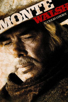 Monte Walsh: Az utolsó cowboy