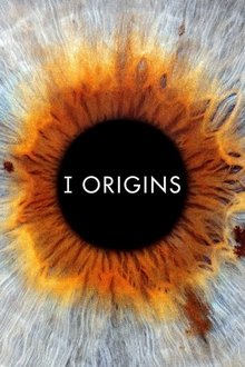 I Origins (2014)