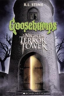 Poster do filme Goosebumps: A Night in Terror Tower