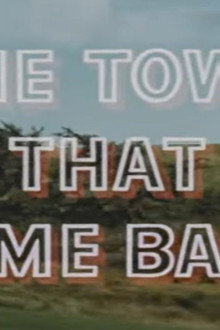 The Town That Came Back