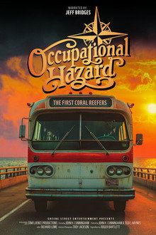 Occupational Hazard: The First Coral Reefers