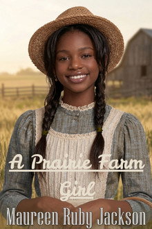 A Prairie Farm Girl