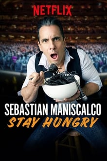 Poster do filme Sebastian Maniscalco: Stay Hungry