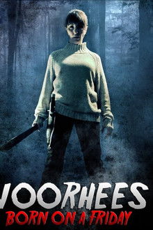 Voorhees (Born on a Friday)