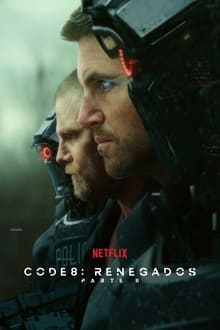 Poster do filme Code 8: Renegados - Parte 2