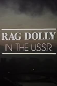 Poster do filme Rag Dolly in the U.S.S.R.