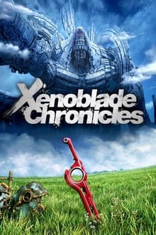 Poster do filme Xenoblade Chronicles