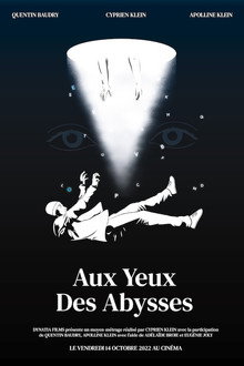 Aux Yeux des Abysses
