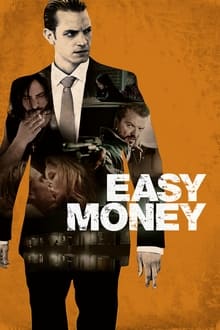 Poster do filme Dinheiro Fácil