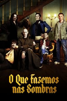 Poster do filme What We Do in the Shadows