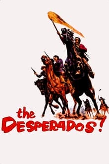 Poster do filme The Desperados