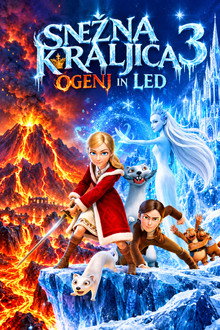 Snežna kraljica 3: Ogenj in led
