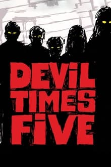 Poster do filme Devil Times Five