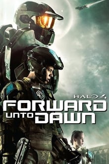 Halo 4: Forward Unto Dawn