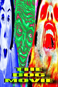 The Bog Movie