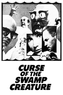 Curse of the Swamp Creature movie poster