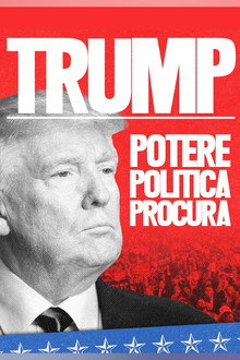 Trump: potere, politica, accuse