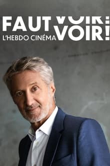 Poster da série Faut Voir - L'hebdo cinéma