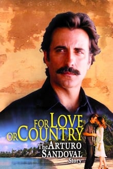 For Love or Country: The Arturo Sandoval Story movie poster