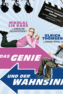 Das Genie und der Wahnsinn