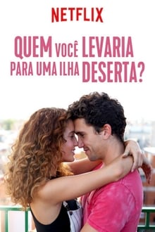 Poster do filme Quem Você Levaria para uma Ilha Deserta?