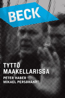 Beck 18 - Tyttö maakellarissa