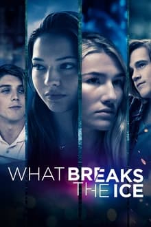 Poster do filme What Breaks the Ice