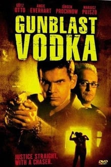 Poster do filme Gunblast Vodka