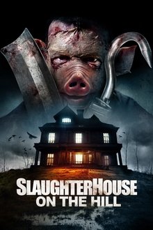 Slaughterhouse On The Hill Slaughterhouse On The Hill