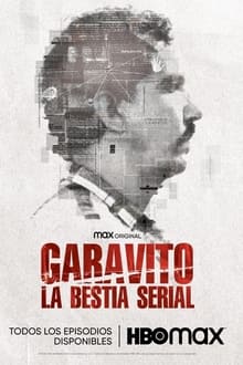 Garavito: La Bestia 1° Temporada Completa