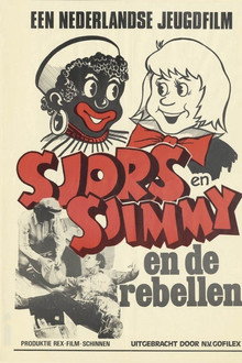 Sjors en Sjimmie en de Rebellen