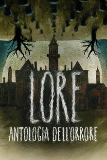 Lore - Antologia dell'orrore