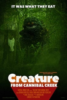 Creature from Cannibal Creek 2020