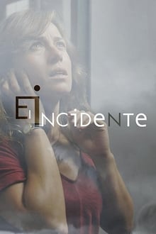 Poster da série El incidente