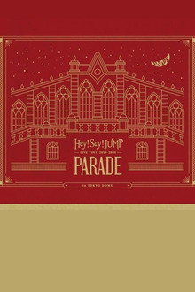 Hey! Say! JUMP LIVE TOUR 2019-2020 PARADE