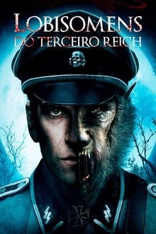 Poster do filme Lobisomens do Terceiro Reich