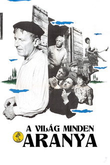 A világ minden aranya