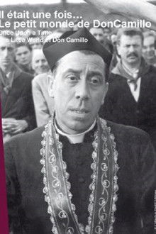 Il était une fois... « Le petit monde de Don Camillo »
