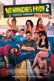 No manches Frida 2 (2019) No manches Frida 2 (2019)