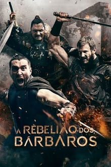 Poster da série A Rebelião dos Barbaros