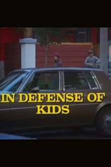 Poster do filme In Defense of Kids