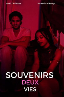 Souvenirs deux vies